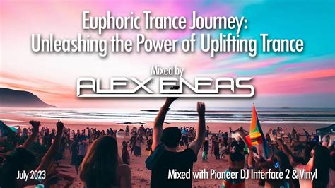 The Age Of Love - A Euphoric Journey Through Timeless Trance Melodies